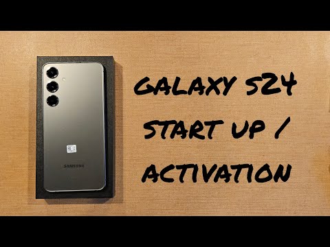 Startup/ activation Samsung Galaxy S24