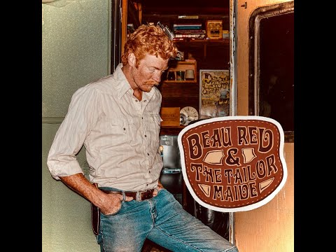 Only Daddy That'll Walk The Line - Beau Red & The Tailor Maide - (Waylon Jennings Cover)