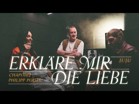 Juju x Chapo102 x Philipp Poisel - Erkläre mir die Liebe (OFFICIAL VIDEO)