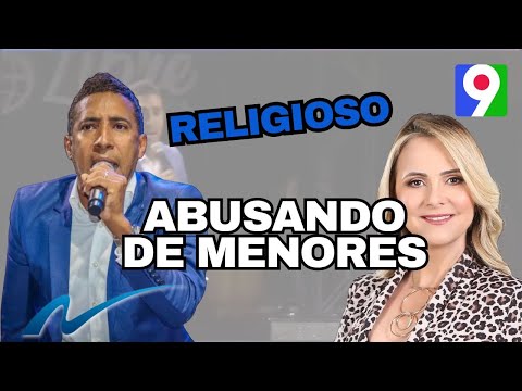 La historia se repite religiosos abusando de menores | Nuria Piera