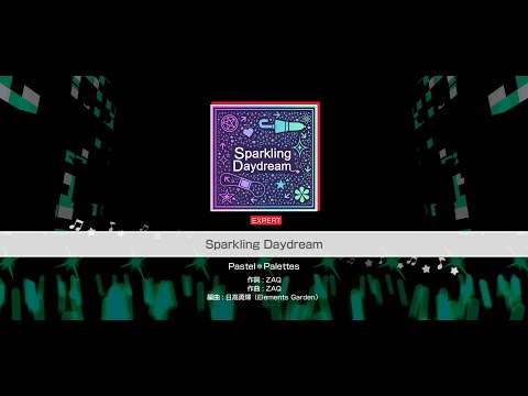 『Sparkling Daydream』Pastel＊Palettes(難易度：EXPERT)【ガルパ プレイ動画】