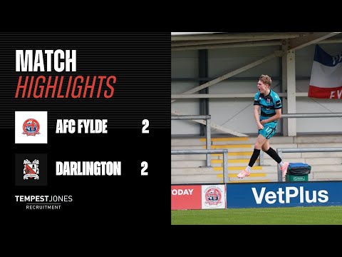 Highlights: AFC Fylde 2-2 Darlington