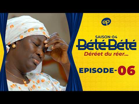 BÉTÉ BÉTÉ - Saison 4 - Episode 6