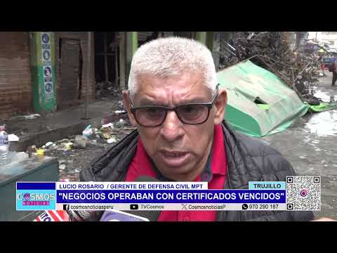 Trujillo: “Negocios operaban con certificados vencidos