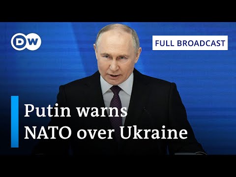 DW News Feb 29 | Putin threatens nuclear weapons Ukraine sent troops | Full Broadcast