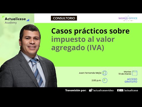 Casos prácticos sobre impuesto al valor agregado (IVA)