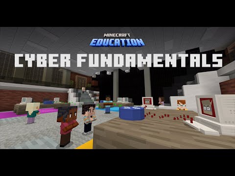 Cyber Fundamentals - Official Minecraft Trailer