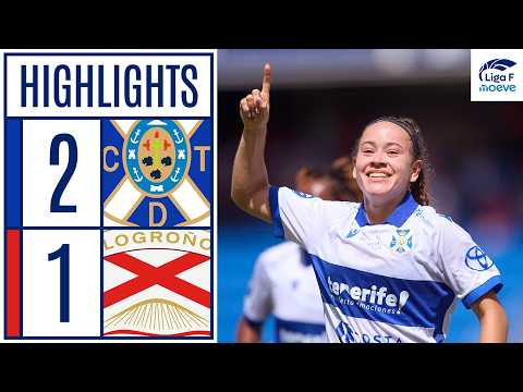COSTA ADEJE TENERIFE 2 - 1 LOGRO&Ntilde;O UNITED | RESUMEN Liga F Moeve