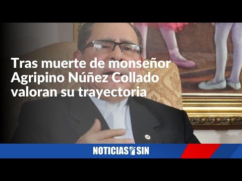 Valoran trayectoria y legado de monseñor Núñez Collado