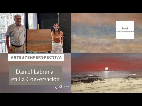 ArteUyEnPerspectiva: Daniel Labruna y un método de total libertad para expresar su búsqueda