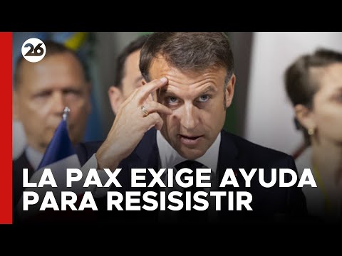 Macron: Una paz duradera en Ucrania exige ayuda a resistir