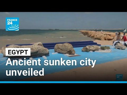 Egypt unveils 2,000-year-old sunken city • FRANCE 24 English