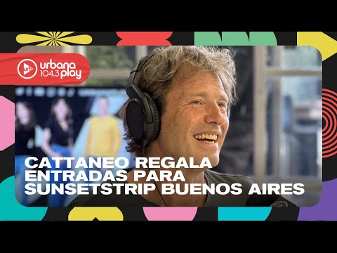 ¡Hernán Cattaneo regala entradas para Sunsetstrip Buenos Aires! #UrbanaPlay, radio oficial