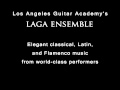 Latin Guitar Music for your Special Event in the Los Angeles Area - LAGA Ensemble