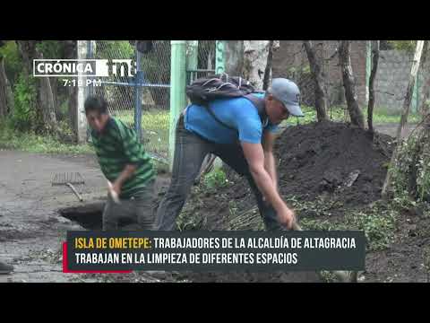 Ejecutan plan de limpieza de cara al invierno en la Isla de Ometepe - Nicaragua