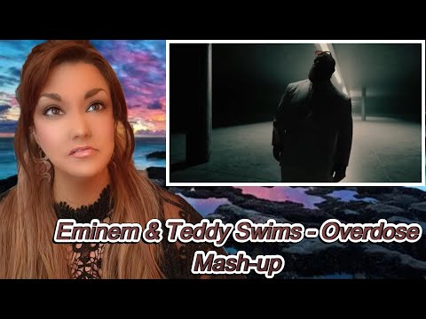 First Reaction ~ Eminem & Teddy Swims Mash-up Overdose: When Rap Meets Soul