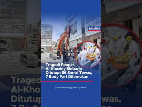 Video thumbnail Tragedi Ponpes Al Khoziny Sidoarjo Ditutup 66 Santri Tewas, 7 Body Part Ditemukan