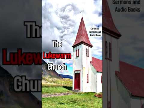 Message to the Angel of the Lukewarm Church in Laodicea (Revelation 3-14-22) #shorts