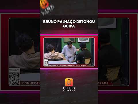 BRUNO PALHAÇO DETONOU GUIPA | LINK PODCAST