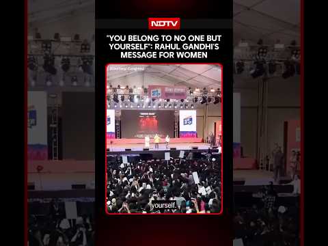 "You Belong To No One But Yourself": Rahul Gandhi's Message For Women