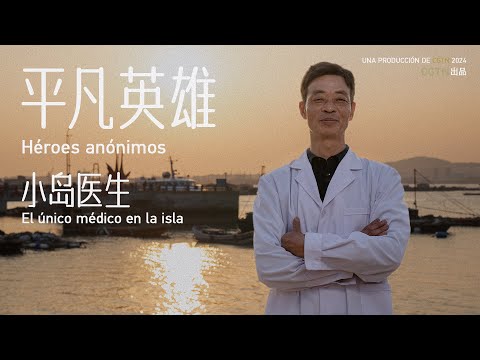 Héroes anónimos | El único médico en la isla | Minidocumental