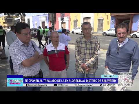 Trujillo: se oponen al traslado de la Ex Floresta al distrito de Salaverry