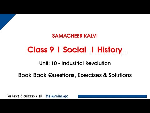 Industrial Revolution Exercises, Questions | Unit 10 | Class 9 | History | Social | Samacheer Kalvi