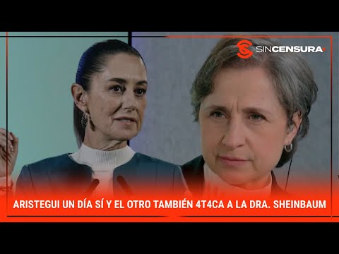 #LoMejorDeSinCensura Aristegui UN DÍA SÍ Y EL OTRO TAMBIÉN 4t4ca a la Dra. #Sheinbaum