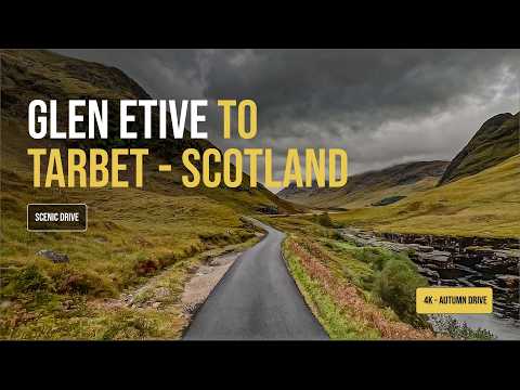 🏴󠁧󠁢󠁳󠁣󠁴󠁿 4K Driving in Scotland | Drive from Glen Etive to Tarbet | #scenicdrive #scotland #glencoe
