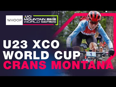 FULL RACE | Women’s U23 XCO World Cup Crans Montana | UCI Mountain Bike World Series