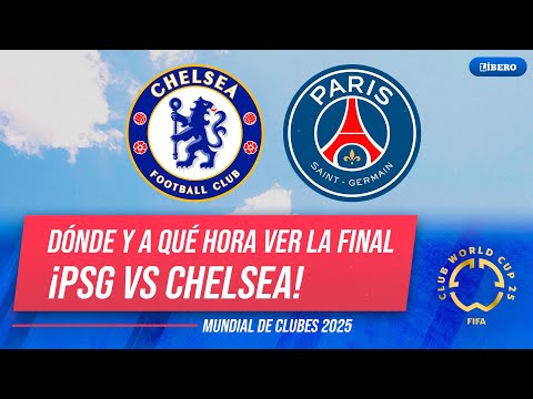 PSG y Chelsea jugarán la final del Mundial de Clubes 2025 🏆⚽ | Líbero