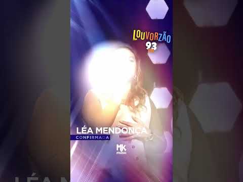 Léa Mendonça confirmada no Louvorzão 2025! Vai ser impactante!