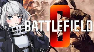 【Battlefield6/PS5版】🔰今日も参加型していくよ！🔰視聴者参加型　※FPS初心者です！【初見さん歓迎】【Vtuber】#bat