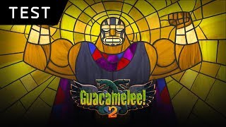 Vido-Test : Test | Guacamelee 2 PS4 FR