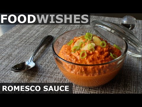 Romesco Sauce - Food Wishes