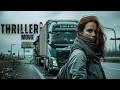 Best Movie Thriller  They are hunting her for a crime she didnt commit
