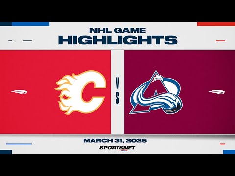 NHL Highlights | Flames vs. Avalanche - March 31, 2025