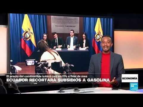 Ecuador busca reducir los subsidios al combustible y sube el precio de la gasolina un 10%