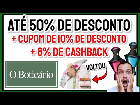 DESCONTO de ATÉ 50% + CUPOM DE DESCONTO + 8% de CASHBACK  No BOTICÁRIO