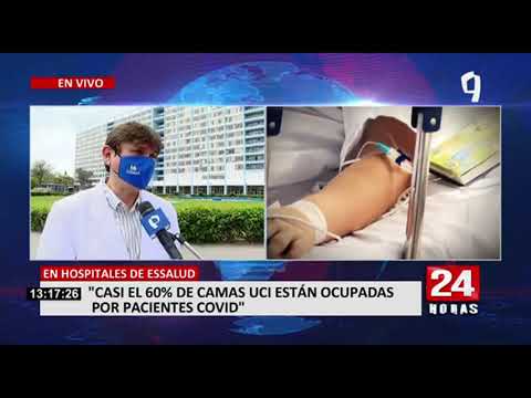EsSalud: Casi el 60% de camas UCI están ocupadas por pacientes Covid-19