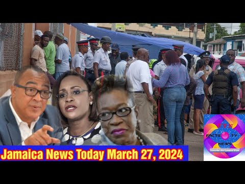 Jamaica News Today March 27, 2024