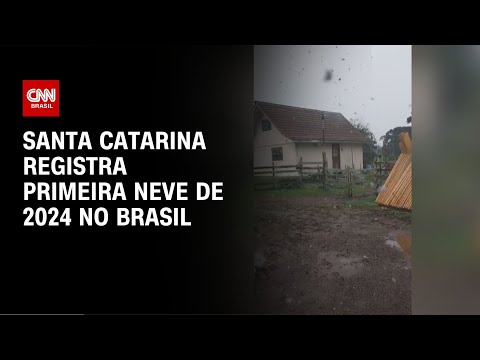 ​Santa Catarina registra primeira neve de 2024 no Brasil | LIVE CNN