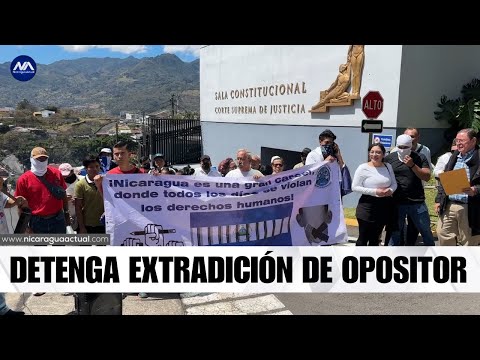 Exiliados piden a Asamblea Legislativa de Costa Rica detenga extradición de opositor de Ortega