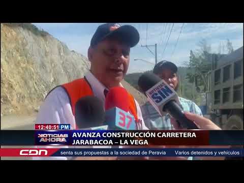 Avanza construcción carretera Jarabacoa- La Vega