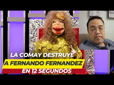 LA COMAY DESTRUYE EN 12 SEGUNDOS A DETECTIVE FERNANDO FERNANDEZ