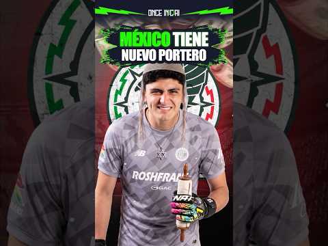 <strong>HAY</strong> NUEVO PORTERO en la SELECCIÓN MEXICANA ¡¿ADIÓS TALA?! 🤬 #seleccionmexicana #futbol #mexico