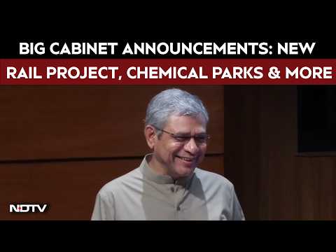Union Cabineet Briefing | Vaishnaw Announces New Rail Project, Chemical Parks & Atmanirbhar Push