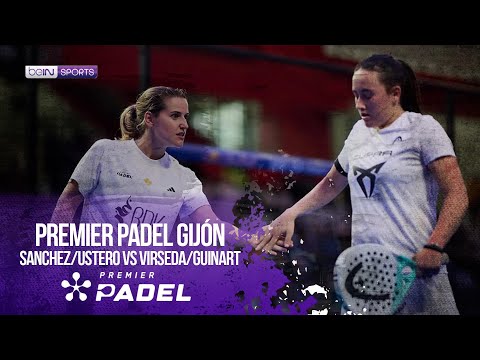 Sanchez/Ustero vs Virseda/Guinart | HIGHLIGHTS Premier Padel - Gijón P2 | 03/06/2026 | beIN SPORTS