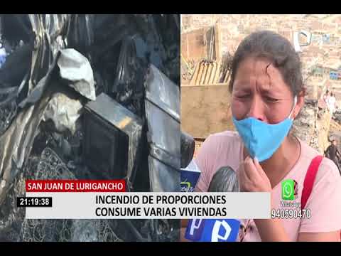 Gran incendio consumió viviendas en San Juan de Lurigancho