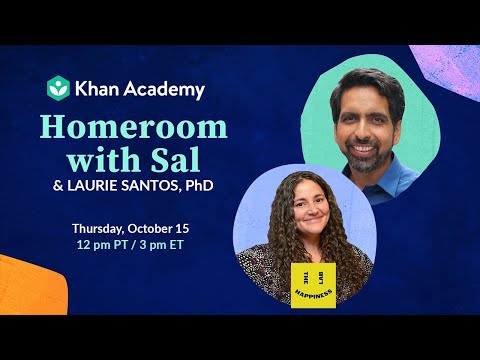 Homeroom with Sal & Laurie Santos, PhD - Thursday, October 15